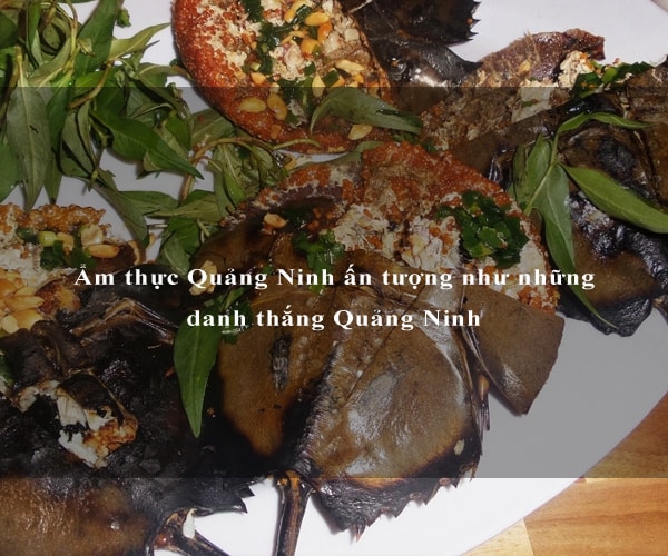Ẩm thực Quảng Ninh ấn tượng như những danh thắng Quảng Ninh 3 Ẩm thực Quảng Ninh ấn tượng như những danh thắng Quảng Ninh 3