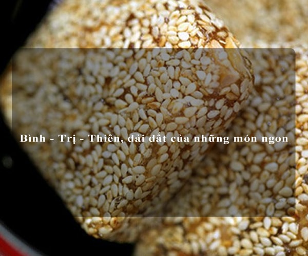 Bình - Trị - Thiên, dải đất của những món ngon 9 Bình - Trị - Thiên, dải đất của những món ngon 9