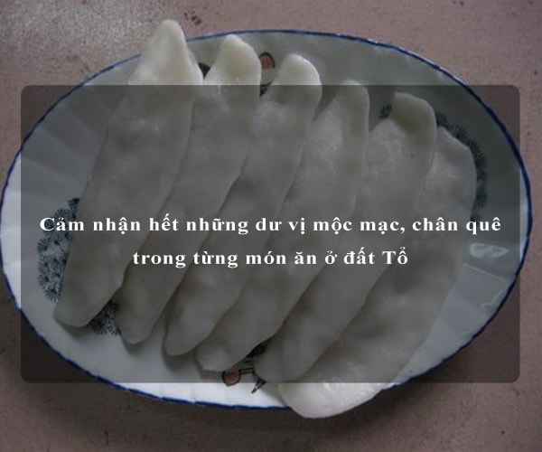 Cảm nhận hết những dư vị mộc mạc, chân quê trong từng món ăn ở đất Tổ 6 Cảm nhận hết những dư vị mộc mạc, chân quê trong từng món ăn ở đất Tổ 6