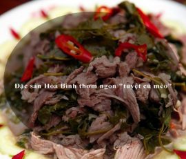 Đặc sản Hòa Bình thơm ngon "tuyệt cú mèo"