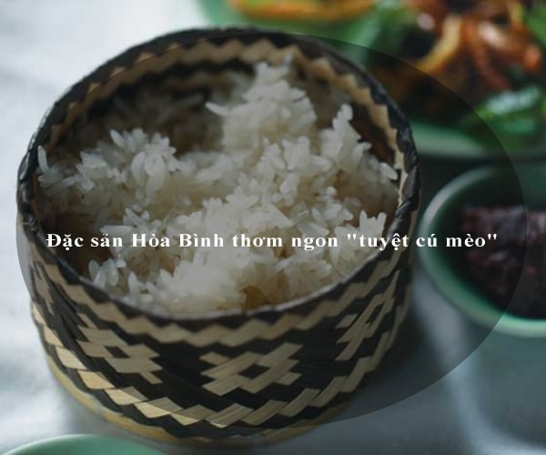 Đặc sản Hòa Bình thơm ngon "tuyệt cú mèo" 7 Đặc sản Hòa Bình thơm ngon "tuyệt cú mèo" 7