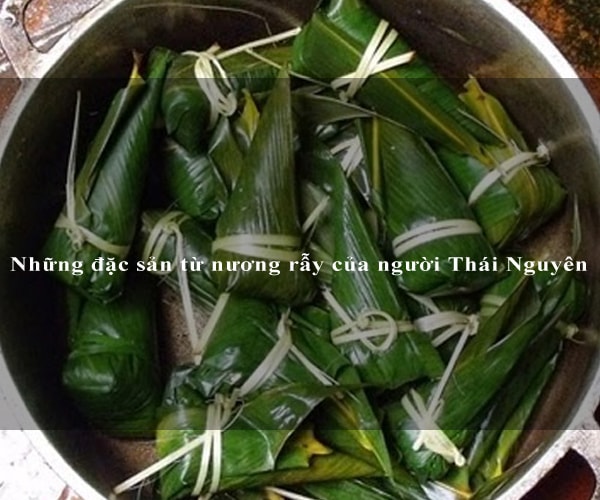 Những đặc sản từ nương rẫy của người Thái Nguyên 7 Những đặc sản từ nương rẫy của người Thái Nguyên 7